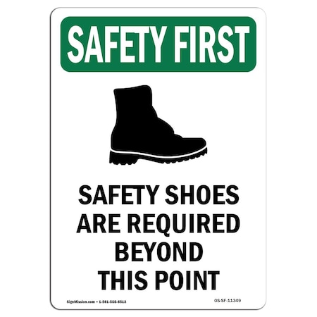 Signmission OSHA Sign, Shoes Are Required W/ Symbol, 24in X 18in Rigid Plastic, 18" W, 24" H, Portrait OS-SF-P-1824-V-11349